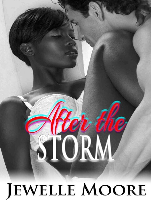 Title details for After the Storm by Jewelle Moore - Available